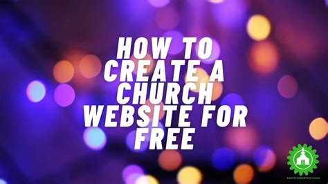 How to Create a Church Website for Free: And Why You Should Consider Adding a Virtual Choir